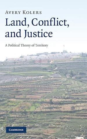 Land, Conflict, and Justice