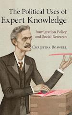 The Political Uses of Expert Knowledge