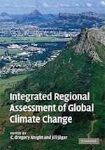 Integrated Regional Assessment of Global Climate Change