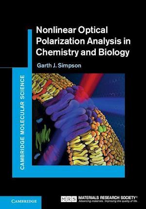 Nonlinear Optical Polarization Analysis in Chemistry and Biology