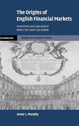 The Origins of English Financial Markets