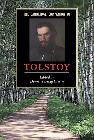 The Cambridge Companion to Tolstoy