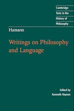 Hamann: Writings on Philosophy and Language