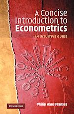 A Concise Introduction to Econometrics