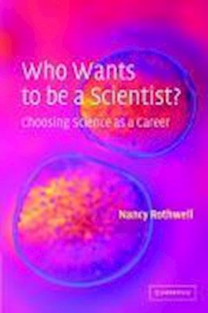 Who Wants to be a Scientist?