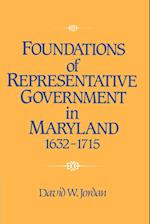 Foundations of Representative Government in Maryland, 1632–1715