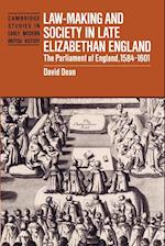 Law-Making and Society in Late Elizabethan England