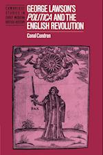 George Lawson's 'Politica' and the English Revolution