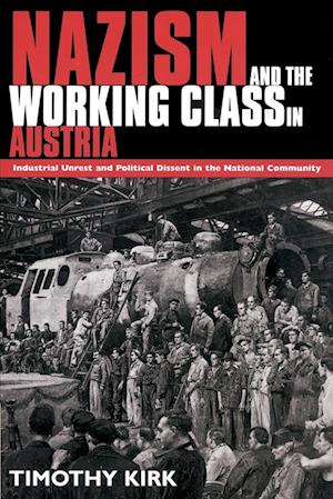 Nazism and the Working Class in Austria