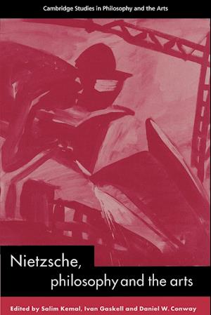 Nietzsche, Philosophy and the Arts