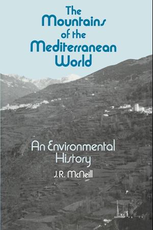 The Mountains of the Mediterranean World