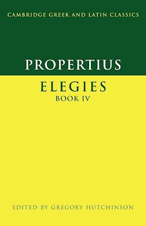 Propertius: Elegies Book IV