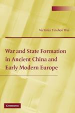 War and State Formation in Ancient China and Early Modern Europe