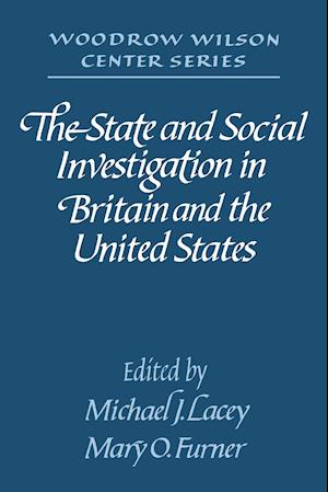 The State and Social Investigation in Britain and the United States