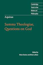 Aquinas: Summa Theologiae, Questions on God
