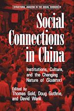 Social Connections in China