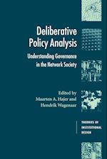 Deliberative Policy Analysis
