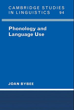 Phonology and Language Use