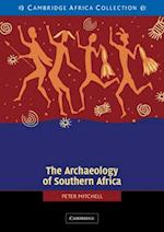The Archaeology of Southern Africa African Edition