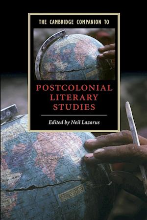 The Cambridge Companion to Postcolonial Literary Studies