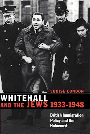 Whitehall and the Jews, 1933-1948