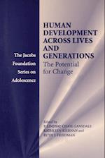 Human Development across Lives and Generations