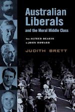 Australian Liberals and the Moral Middle Class