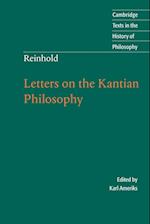 Reinhold: Letters on the Kantian Philosophy