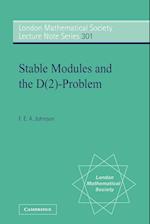 Stable Modules and the D(2)-Problem