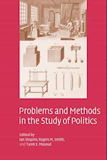 Problems and Methods in the Study of Politics