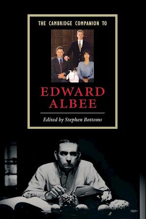 The Cambridge Companion to Edward Albee