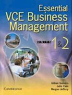 Essential VCE Business Management Units 1 and 2 with CD-Rom