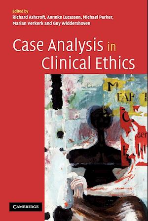 Case Analysis in Clinical Ethics