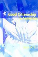 Good Citizenship in America