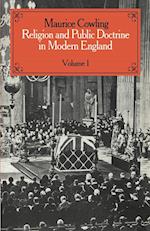 Religion and Public Doctrine in Modern England: Volume 1