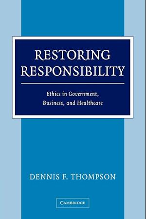 Restoring Responsibility