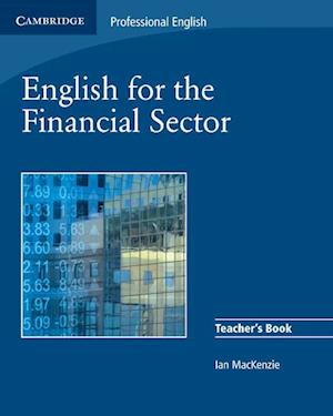 English for the Financial Sector Teacher's Book