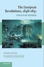 The European Revolutions, 1848–1851