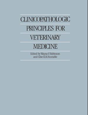 Clinicopathologic Principles for Veterinary Medicine