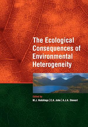 The Ecological Consequences of Environmental Heterogeneity