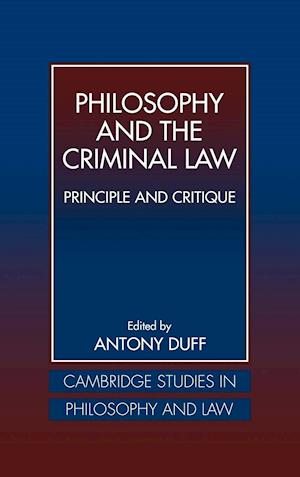 Philosophy and the Criminal Law