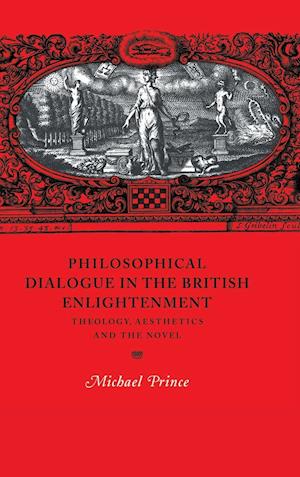 Philosophical Dialogue in the British Enlightenment