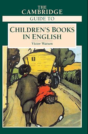 The Cambridge Guide to Children's Books in English