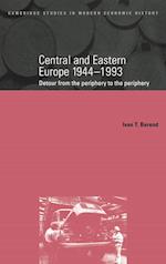 Central and Eastern Europe, 1944–1993
