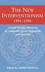 The New Interventionism, 1991–1994