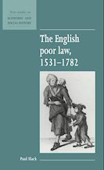 The English Poor Law, 1531-1782