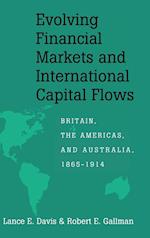 Evolving Financial Markets and International Capital Flows