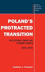 Poland's Protracted Transition