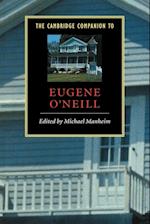 The Cambridge Companion to Eugene O'Neill