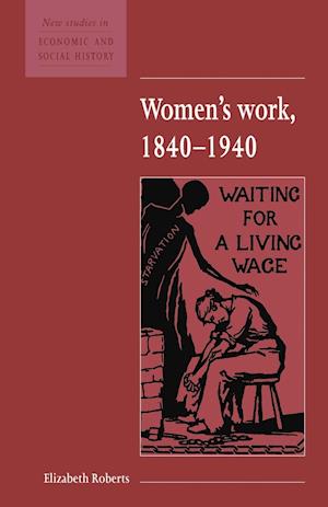 Women's Work, 1840-1940